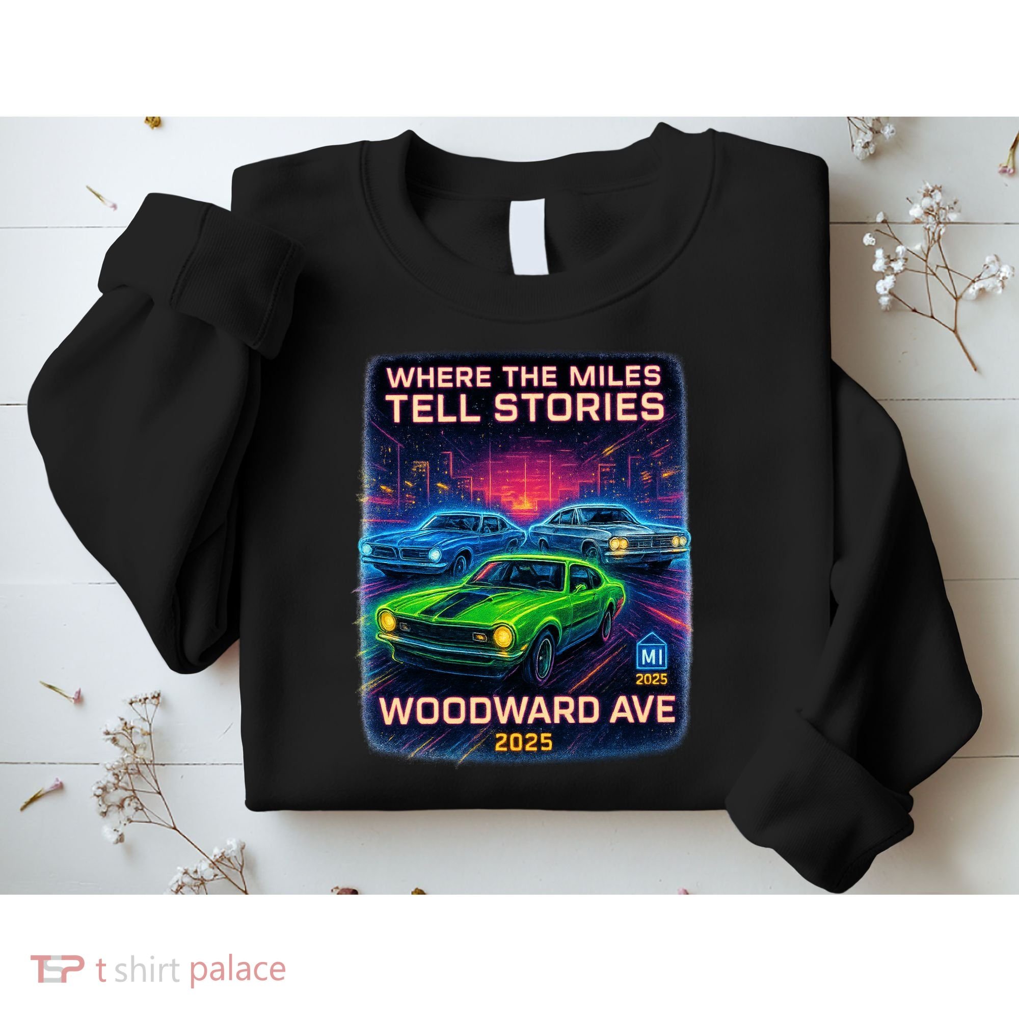 2025 Woodward Ave Where Miles Tell Stories Car Cruise Sweatshirt