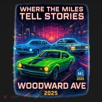 2025 Woodward Ave Where Miles Tell Stories Car Cruise Sweatshirt thumb 3