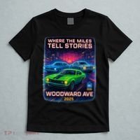 2025 Woodward Ave Where Miles Tell Stories Car Cruise T-Shirt thumb 5