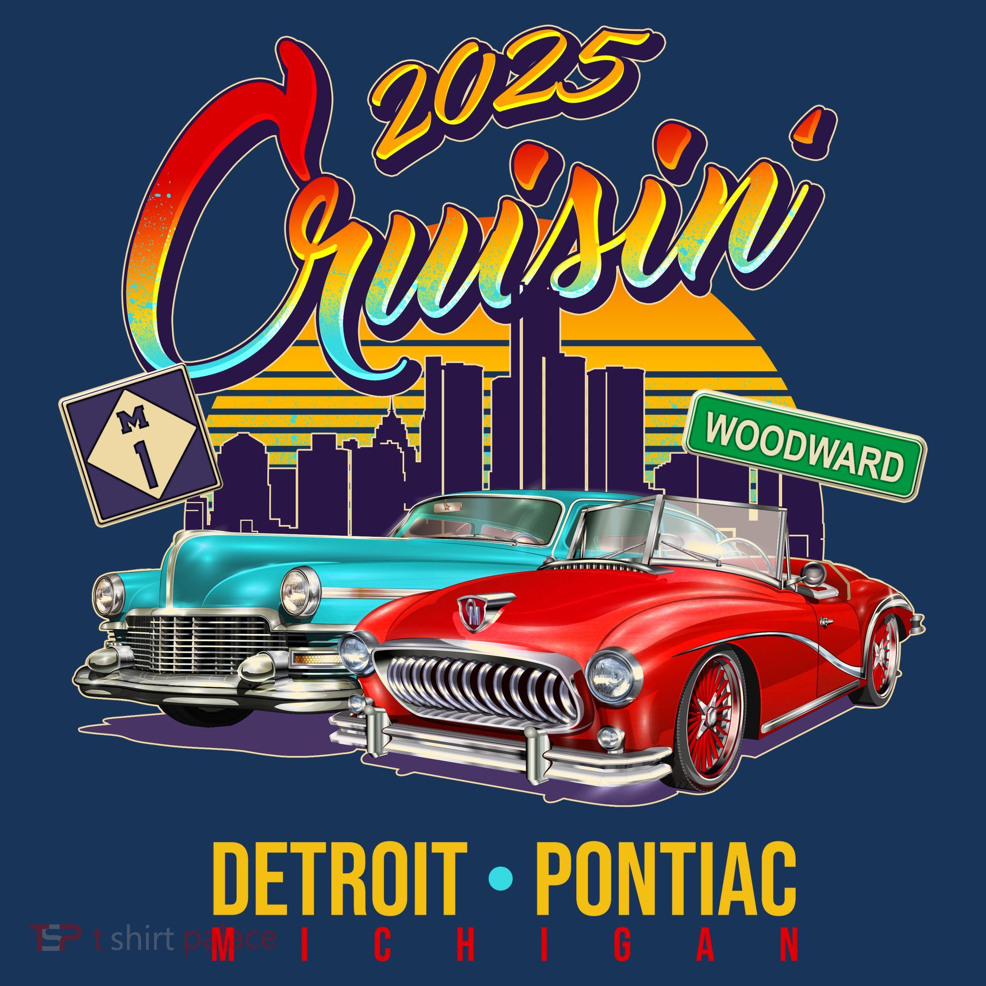 2025 Woodward Cruisin Detroit To Pontiac T-Shirt