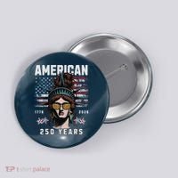 250 Years America Anniversary USA 250th American Button thumb 0