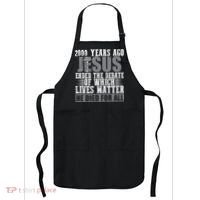 2000 Years Ago Jesus Ended The Debate Christian Believe Apron thumb 0