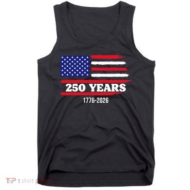 250 Years American 1776-2026 Tank Top