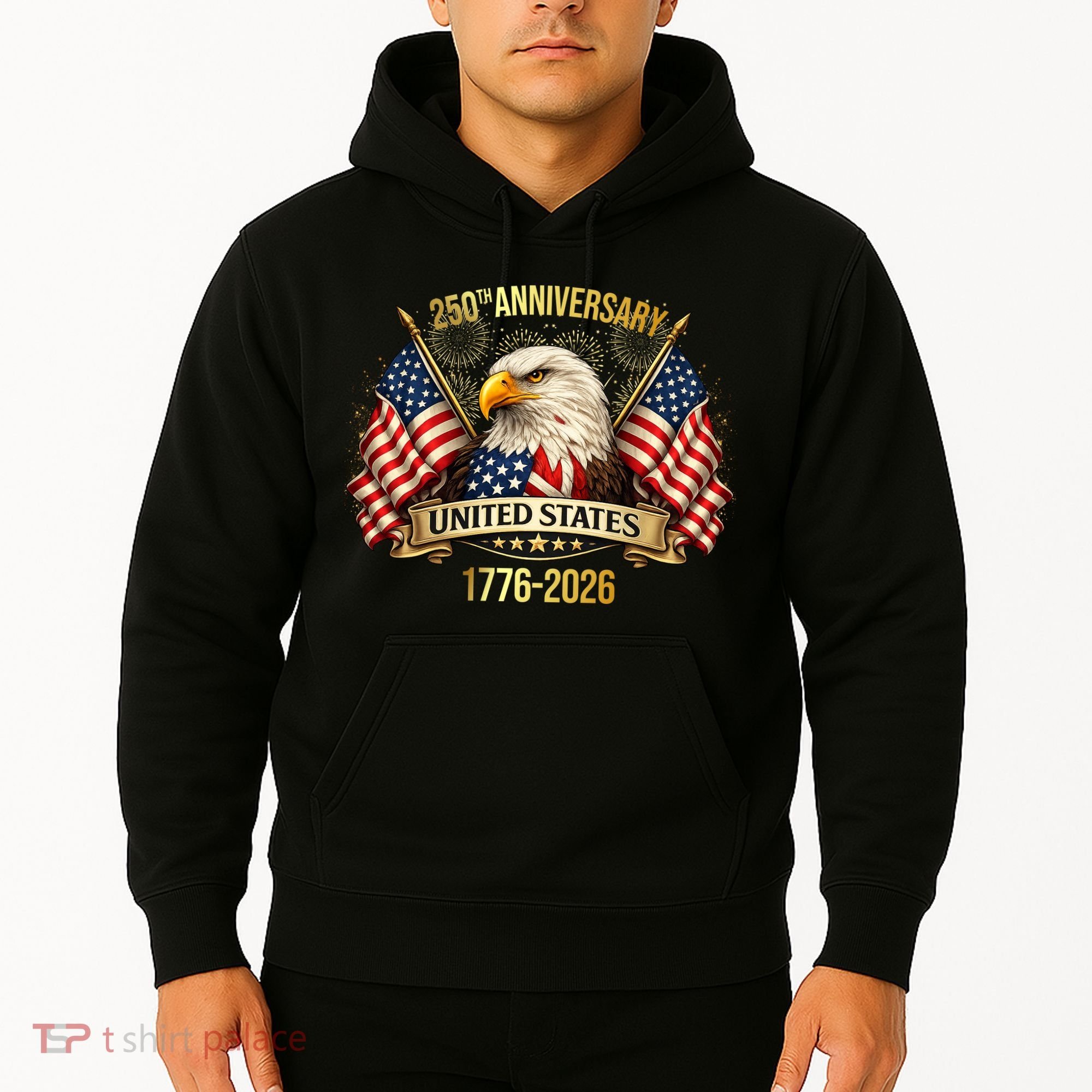 250 Years American Anniversary 1776-2026 Hoodie