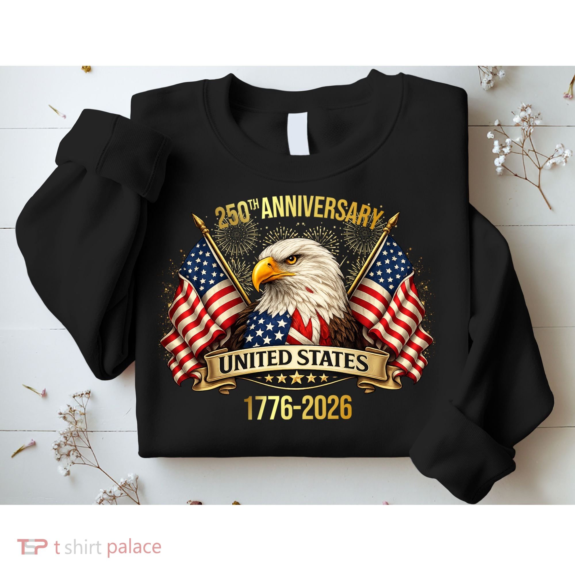 250 Years American Anniversary 1776-2026 Sweatshirt