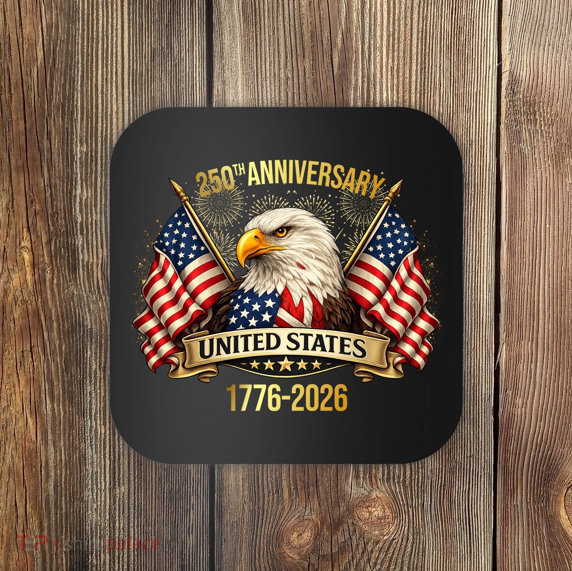 250 Years American Anniversary 1776-2026 Coaster