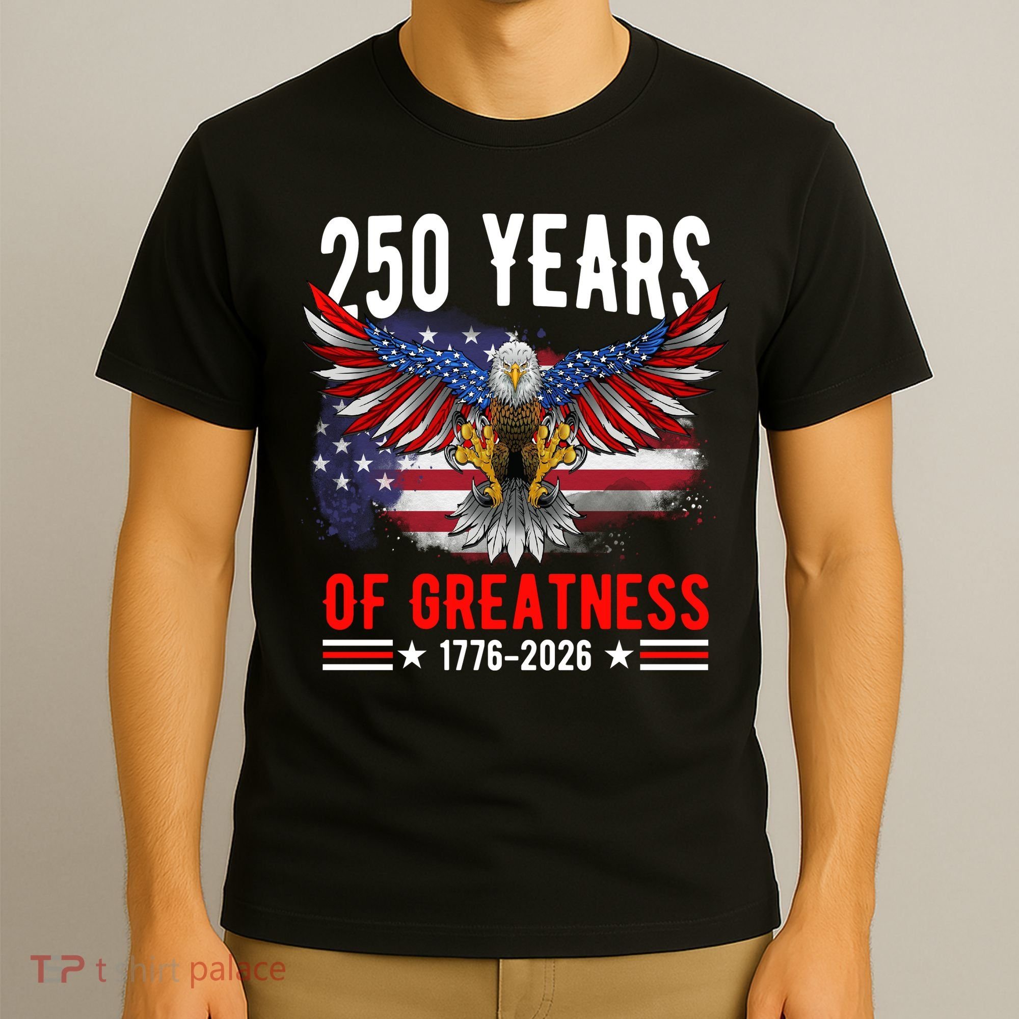250 Years America Patriotic USA Flag 250th Anniversary 1776 2026 T-Shirt
