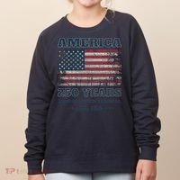 250 Years America Anniversary Grunge Flag USA Women's Sweatshirt thumb 0