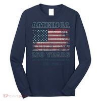 250 Years America Anniversary Grunge Flag USA Long Sleeve Shirt thumb 0