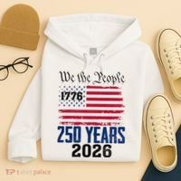 250 Years American 250th Anniversary USA Hoodie thumb 4