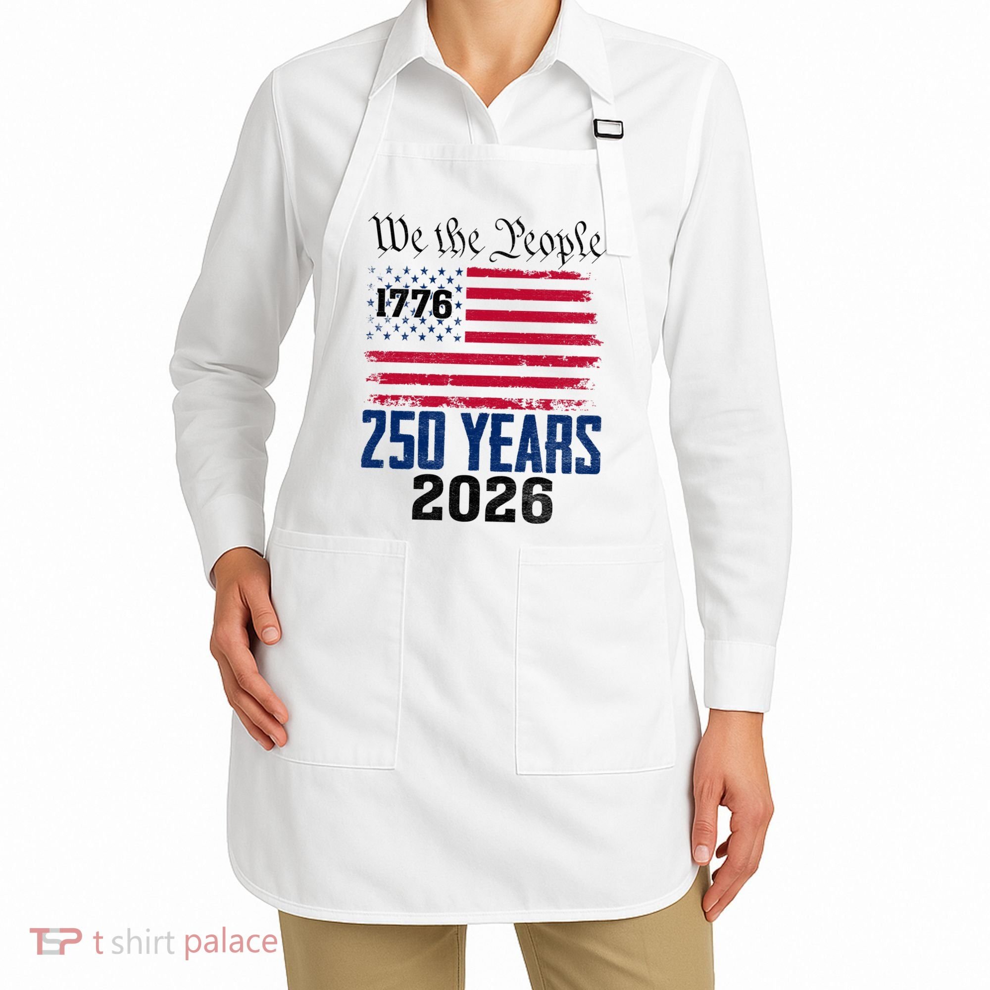 250 Years American 250th Anniversary USA Apron