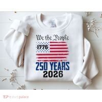 250 Years American 250th Anniversary USA Sweatshirt thumb 2