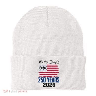 250 Years American 250th Anniversary USA Beanie
