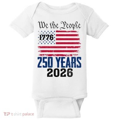 250 Years American 250th Anniversary USA Baby Bodysuit