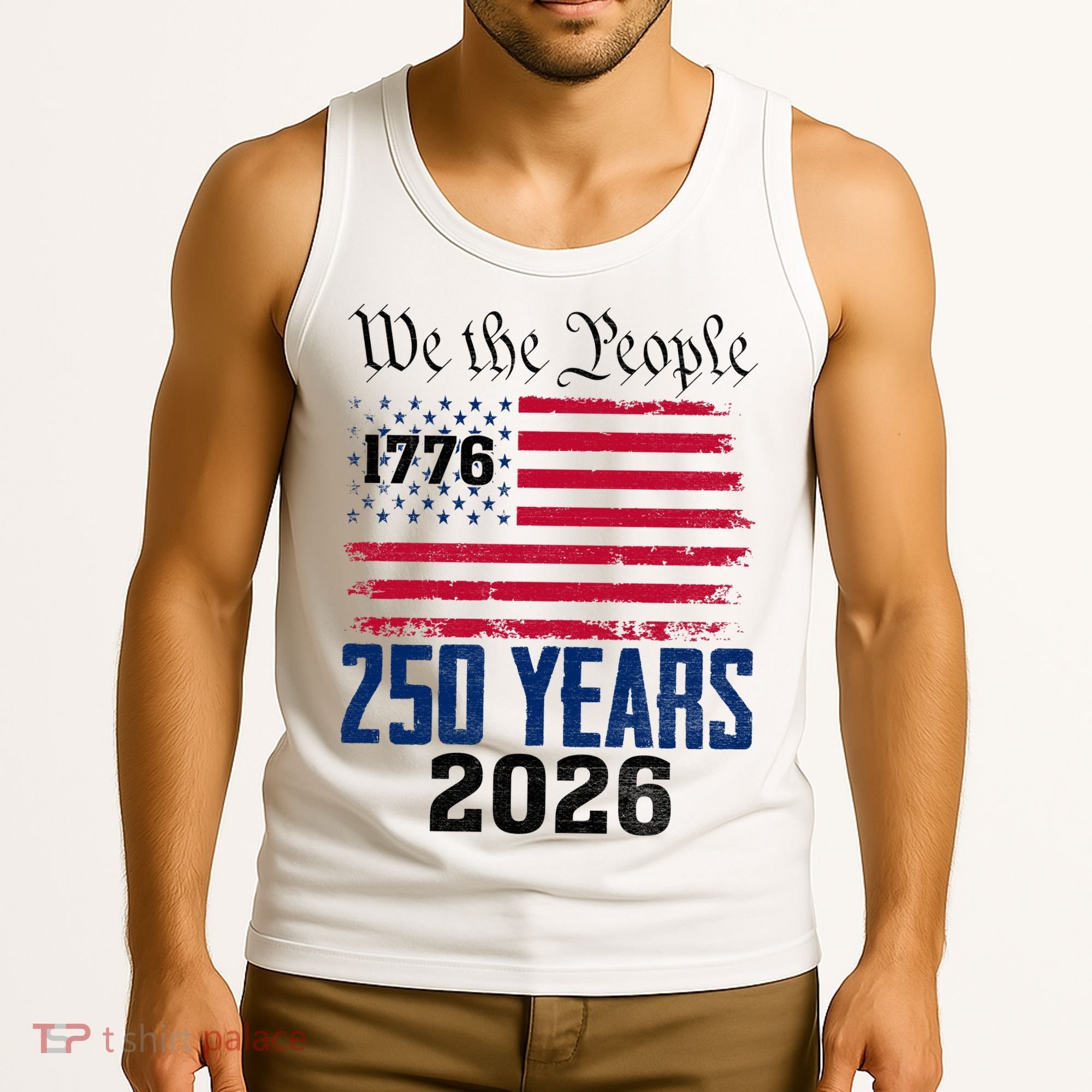 250 Years American 250th Anniversary USA Tank Top
