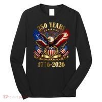 250 Years American 1776-2026 250th 4th Of July Long Sleeve Shirt thumb 0