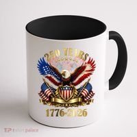 250 Years American 1776-2026 250th 4th Of July Coffee Mug thumb 1