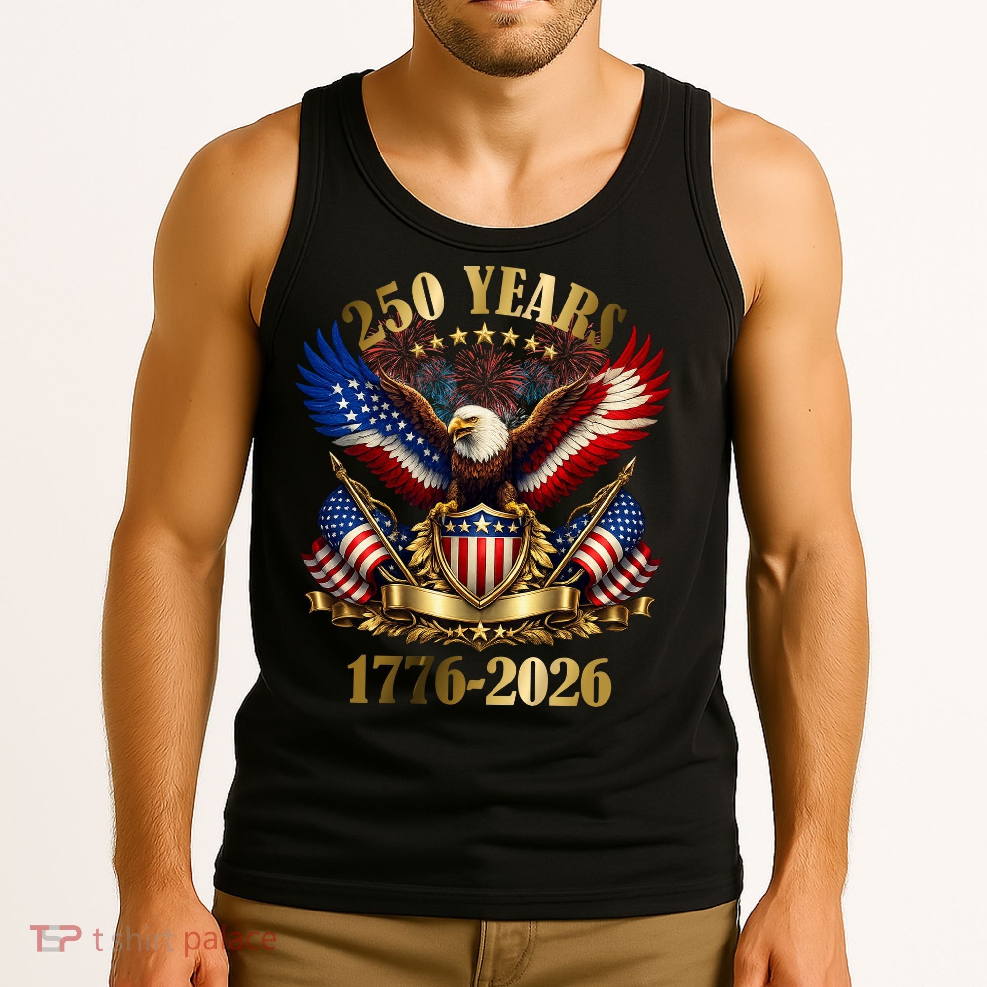 250 Years American 1776-2026 250th 4th Of July Tank Top