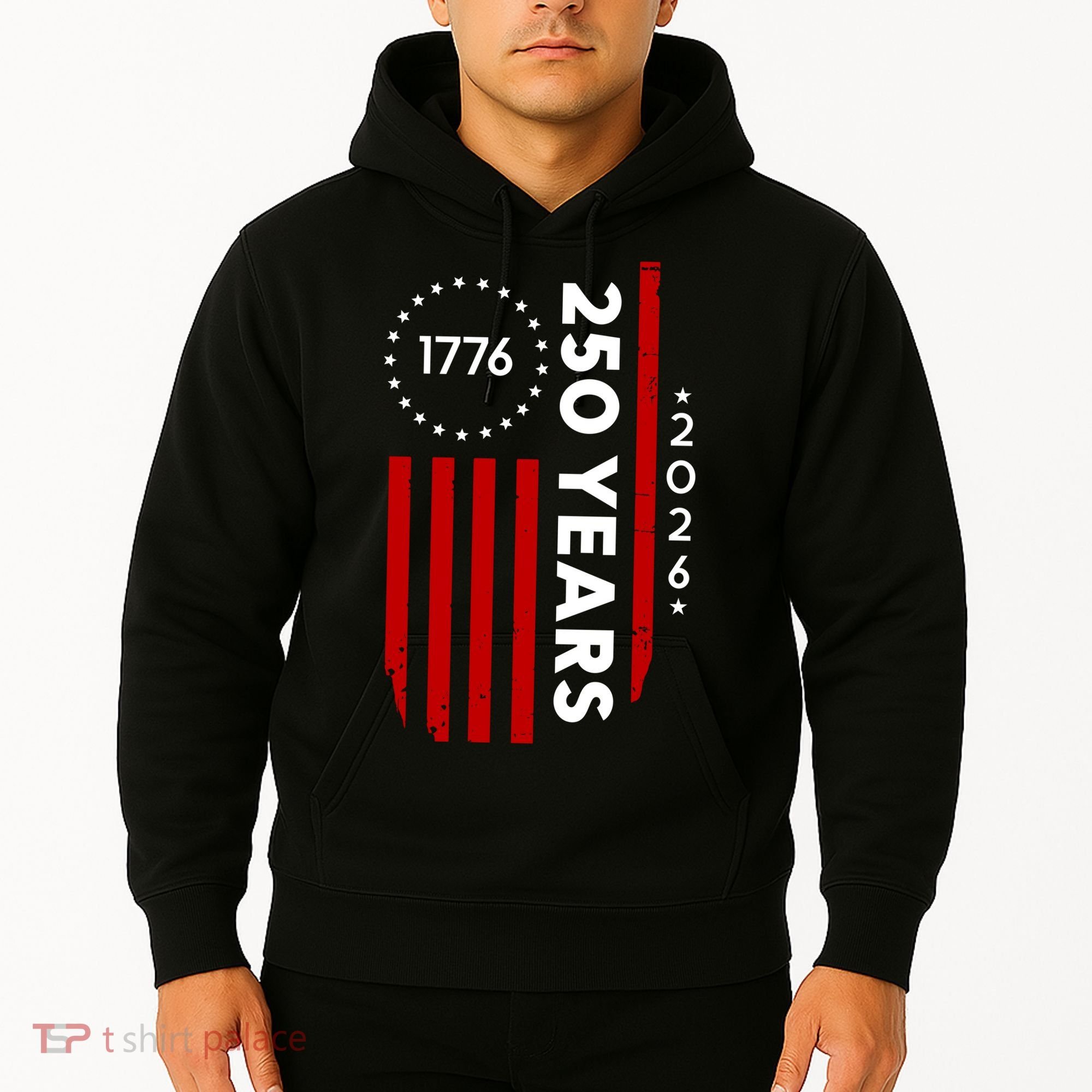 250 Years America Anniversary 250th Independence Day 1776 Hoodie