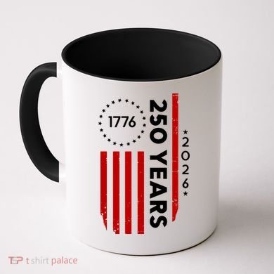 250 Years America Anniversary 250th Independence Day 1776 Coffee Mug
