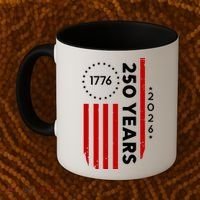 250 Years America Anniversary 250th Independence Day 1776 Coffee Mug thumb 2