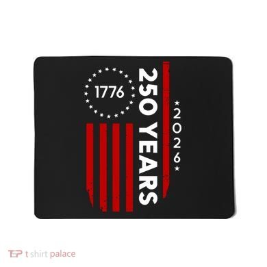 250 Years America Anniversary 250th Independence Day 1776 Mousepad