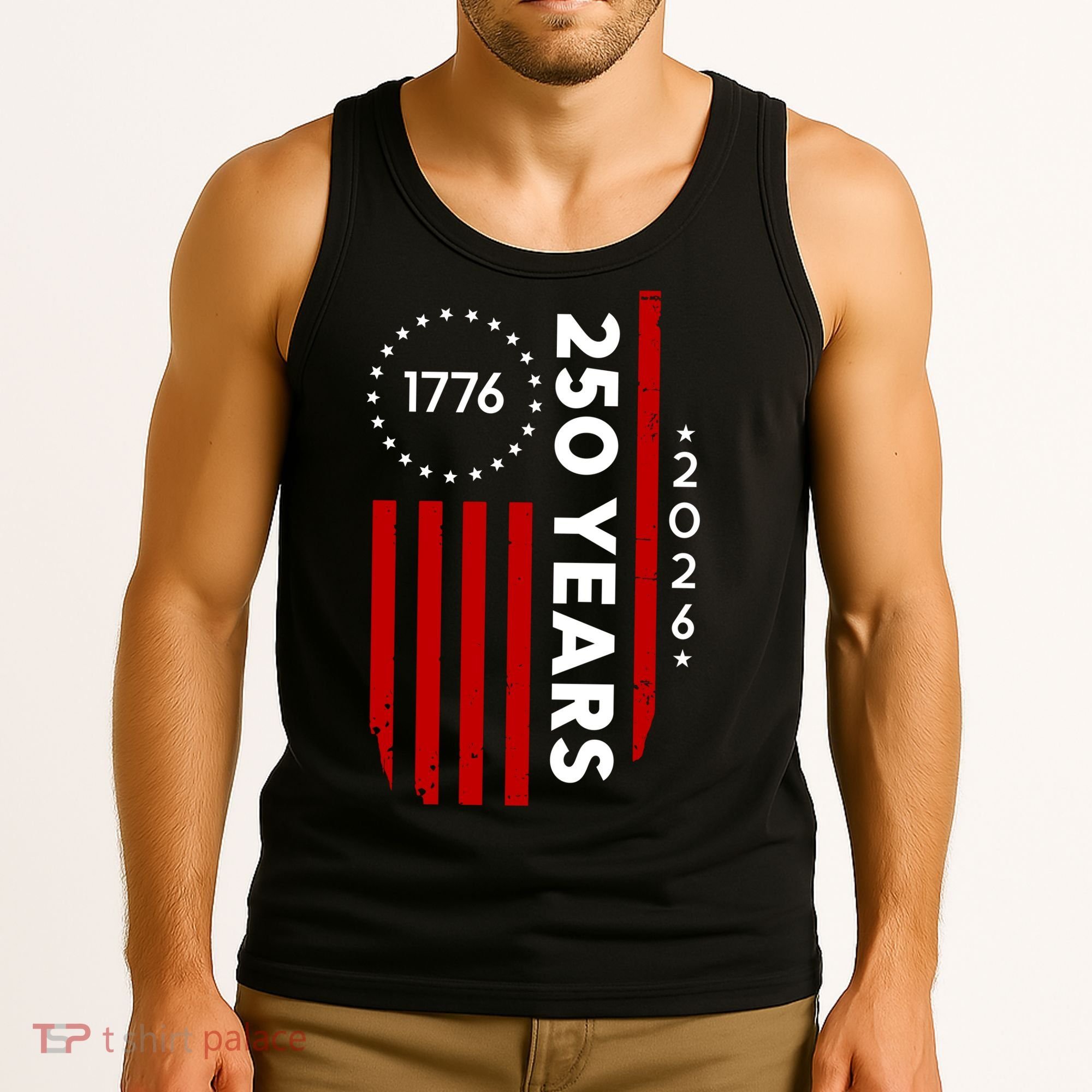 250 Years America Anniversary 250th Independence Day 1776 Tank Top