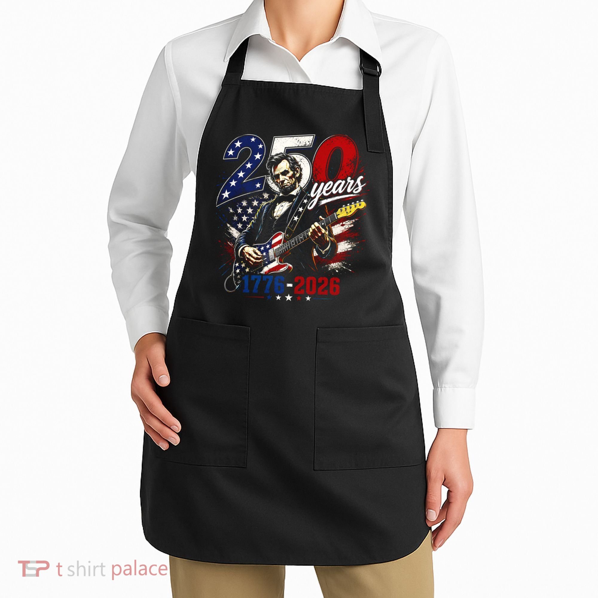 250 Years Abraham Lincoln Guitar July 4th 250th Anniversary Apron
