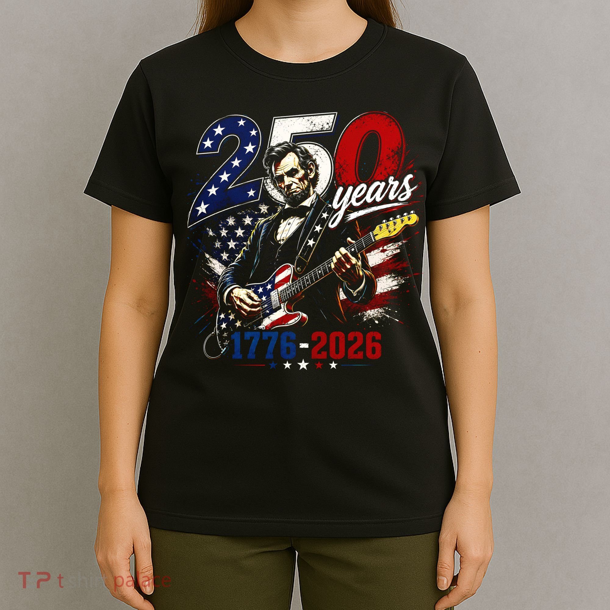 250 Years Abraham Lincoln Guitar July 4th 250th Anniversary T-Shirt