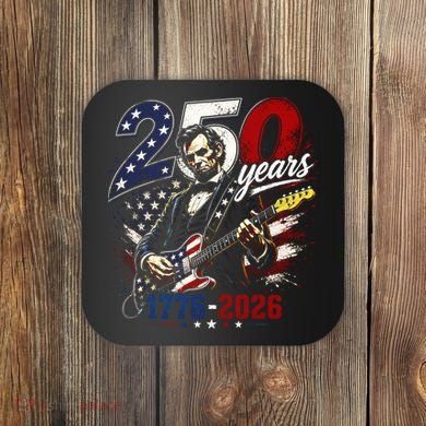 250 Years Abraham Lincoln Guitar July 4th 250th Anniversary Coaster
