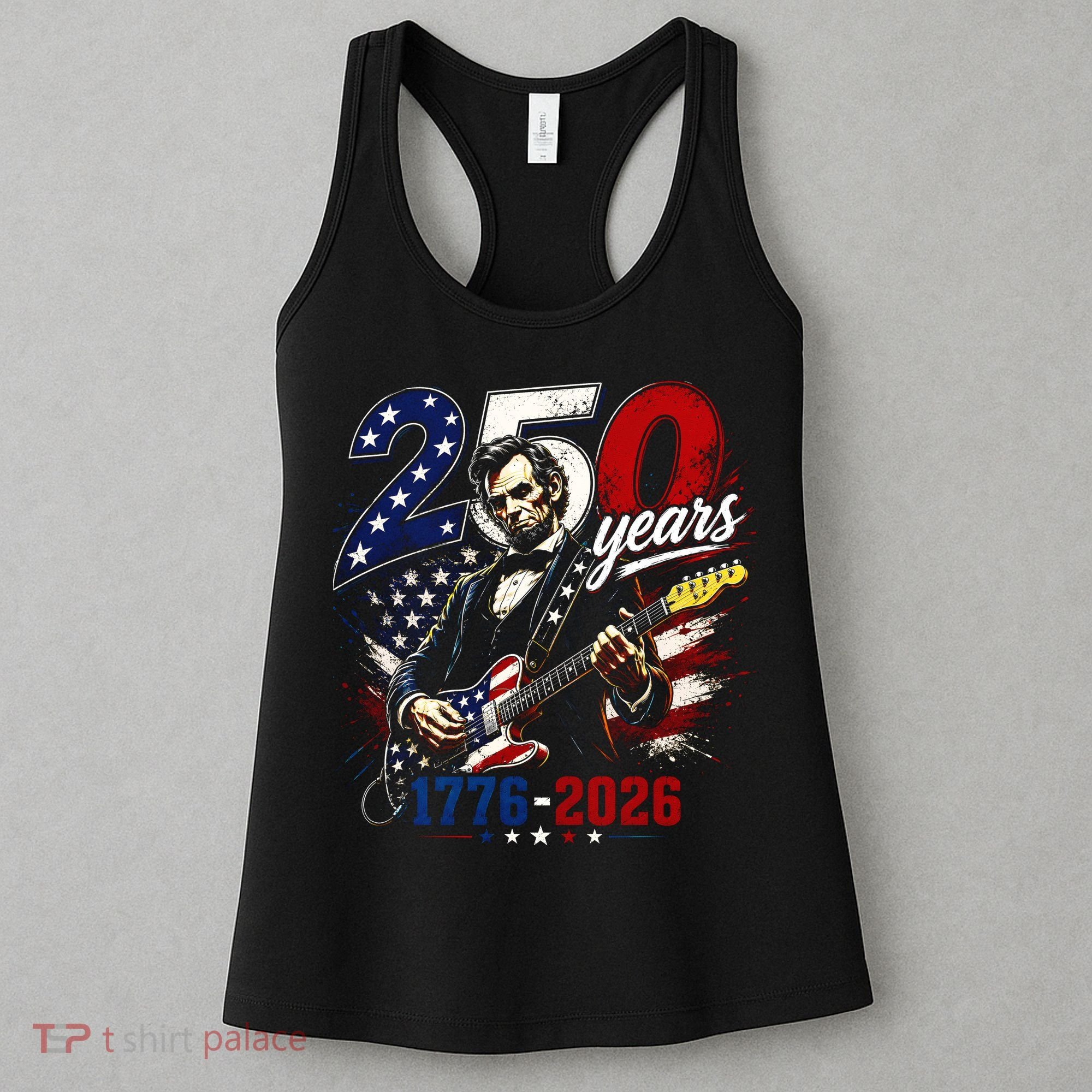 250 Years Abraham Lincoln Guitar July 4th 250th Anniversary Women's Tank Top