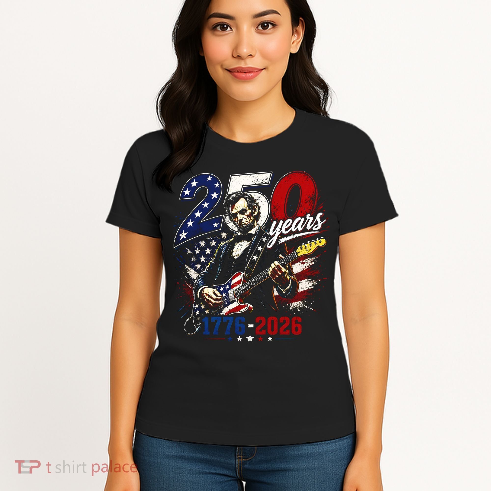 250 Years Abraham Lincoln Guitar July 4th 250th Anniversary Women's T-Shirt