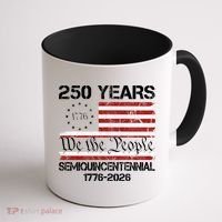 250 Years America 250th Anniversary Semiquincentennial 1776-2026 Coffee Mug thumb 1