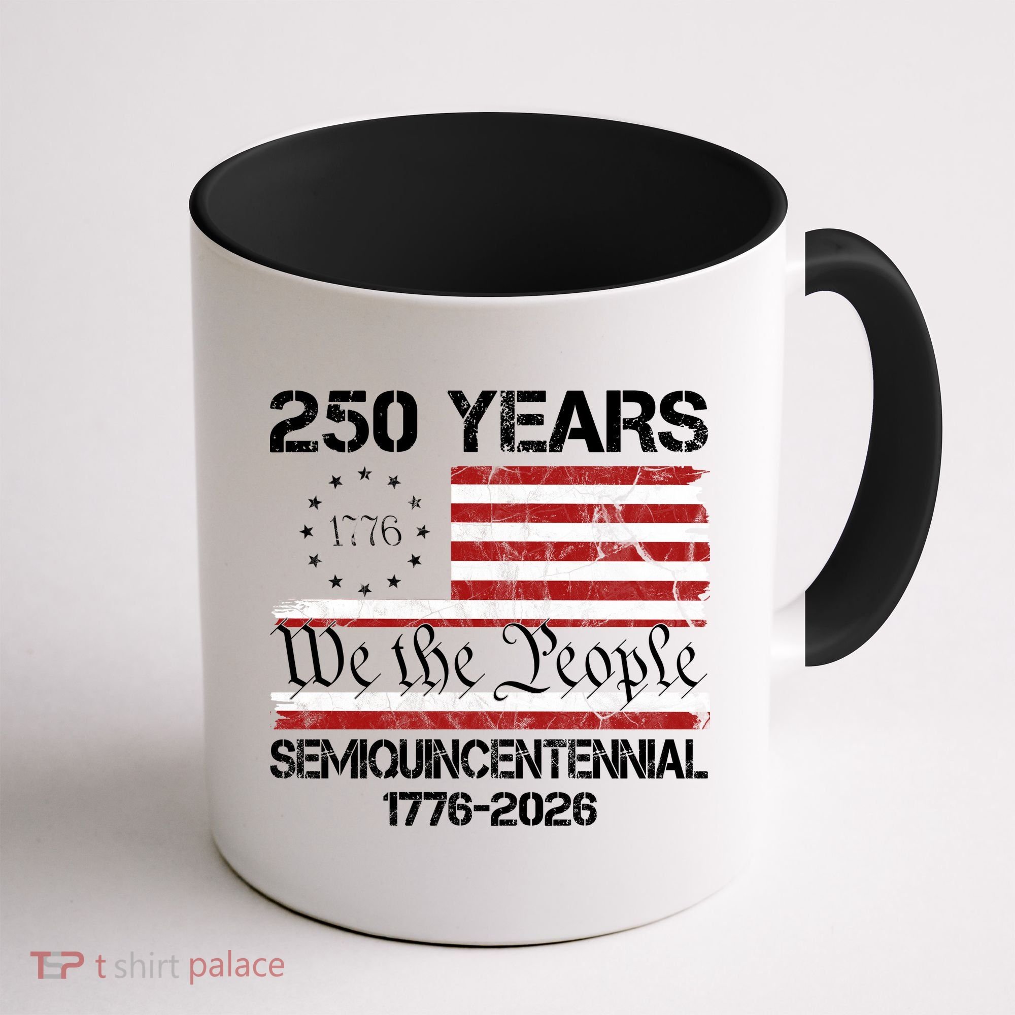 250 Years America 250th Anniversary Semiquincentennial 1776-2026 Coffee Mug