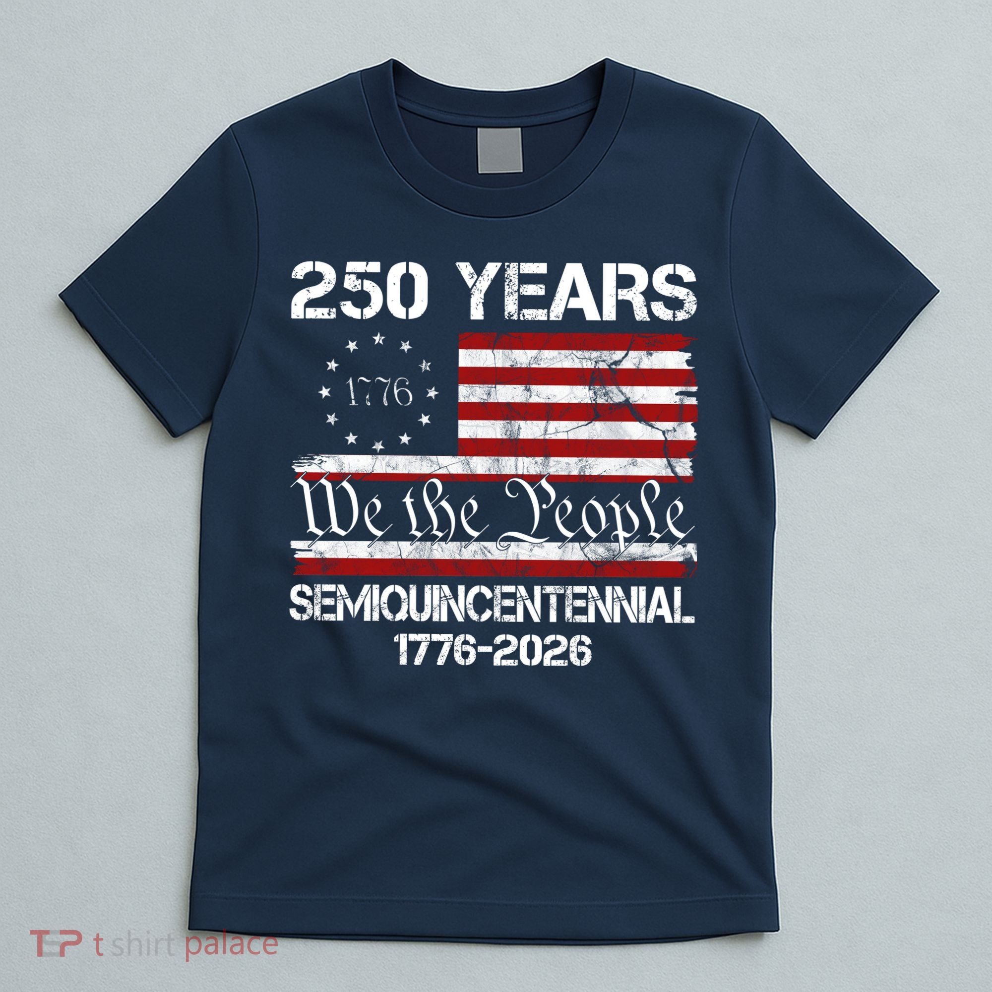 250 Years America 250th Anniversary Semiquincentennial 1776-2026 T-Shirt