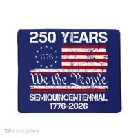 250 Years America 250th Anniversary Semiquincentennial 1776-2026 Mousepad thumb 0