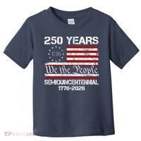 250 Years America 250th Anniversary Semiquincentennial 1776-2026 Toddler T-Shirt thumb 0
