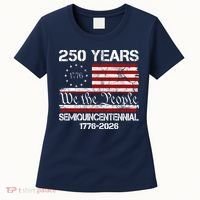 250 Years America 250th Anniversary Semiquincentennial 1776-2026 Women's T-Shirt thumb 0