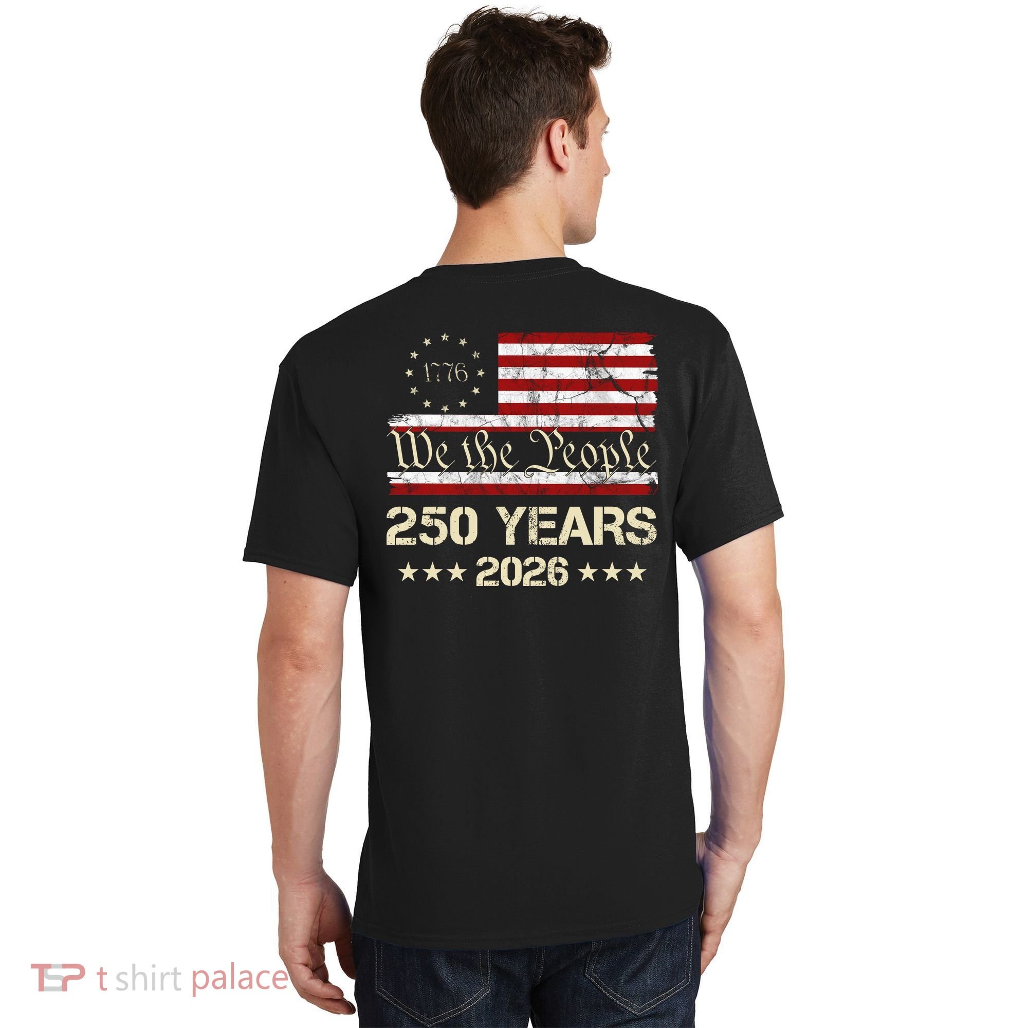 250 Years American 250th Anniversary Front And Back  T-Shirt