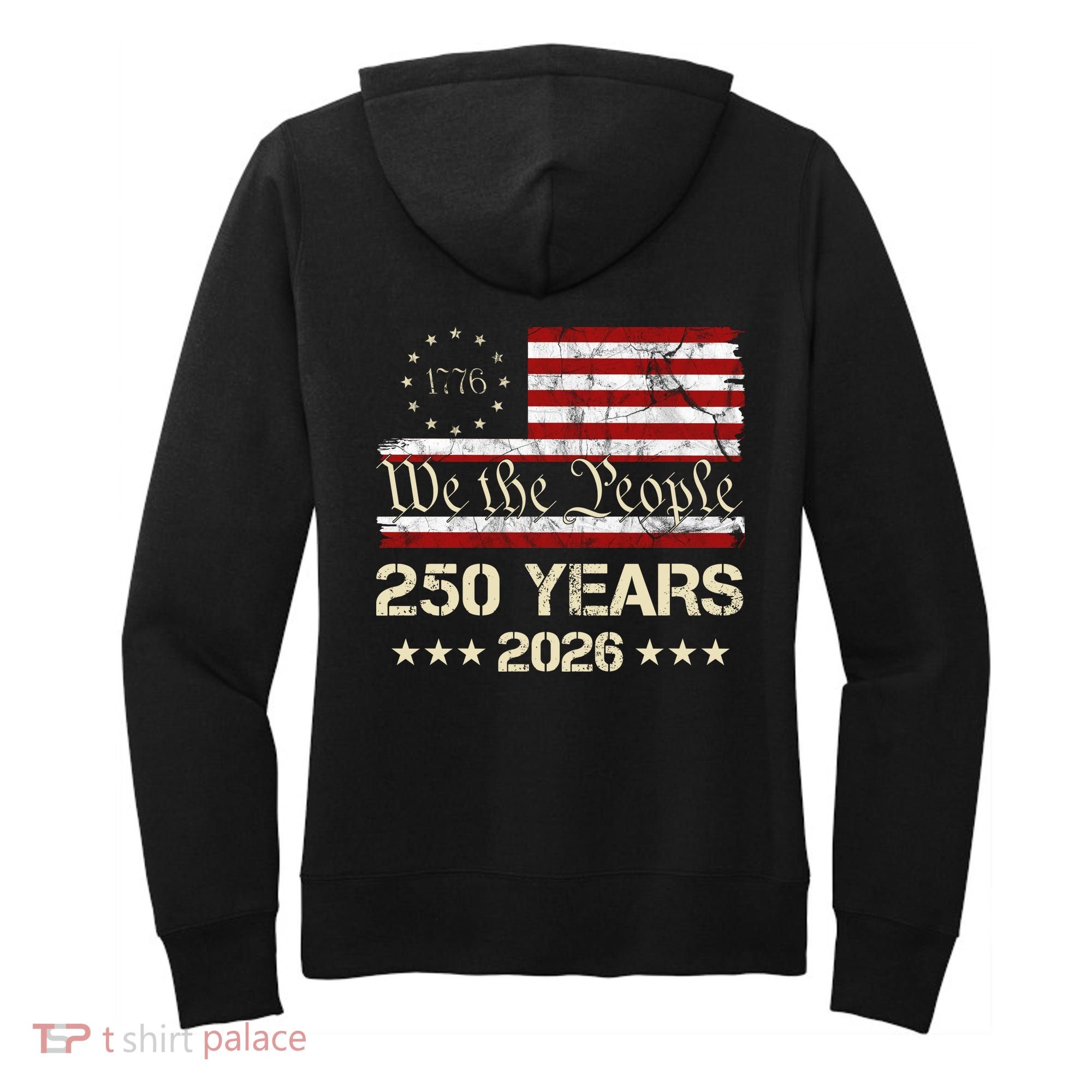 250 Years American 250th Anniversary Front And Back  Women's Hoodie