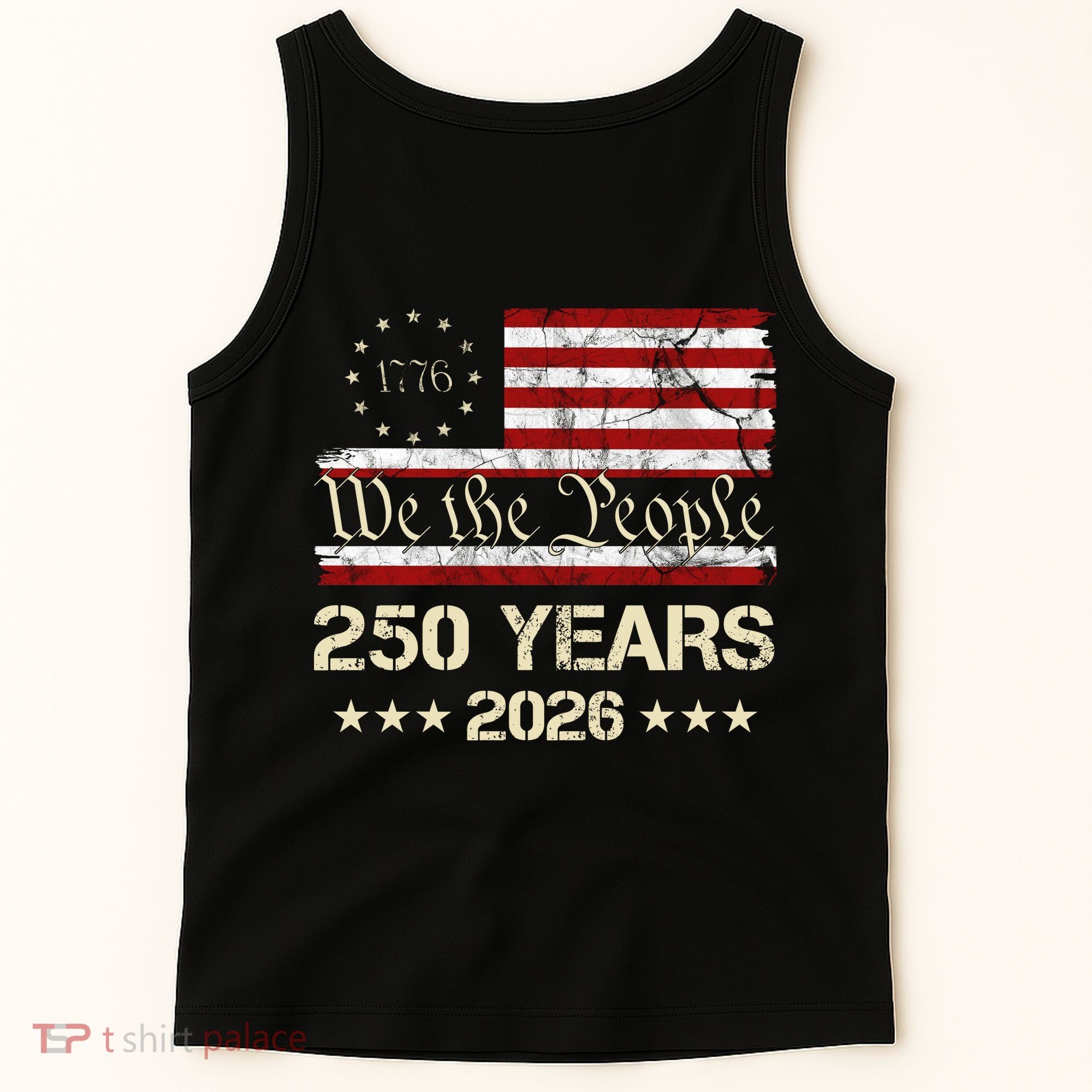 250 Years American 250th Anniversary Front And Back  Tank Top
