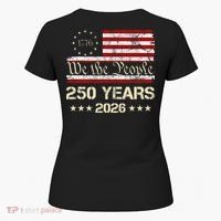 250 Years American 250th Anniversary Front And Back  Women's T-Shirt thumb 5