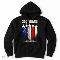 250 Years Air Force 1776-2026 250th Anniversary Of America Hoodie thumb 0