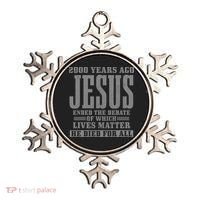 2000 Years Ago Jesus Ended the Debate Christian Believe Ornament thumb 0