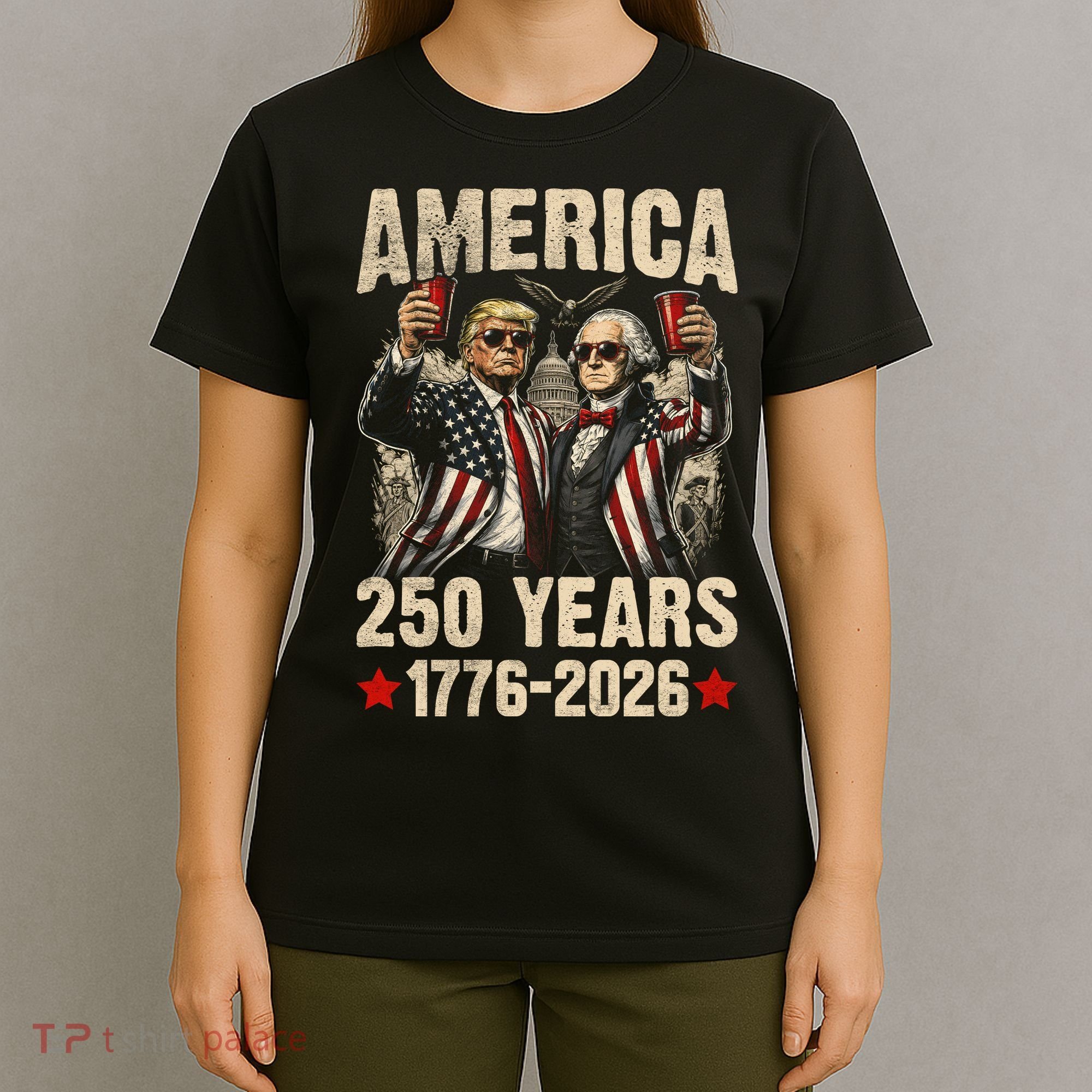 250 Years America 250th Anniversary Trump Washington T-Shirt