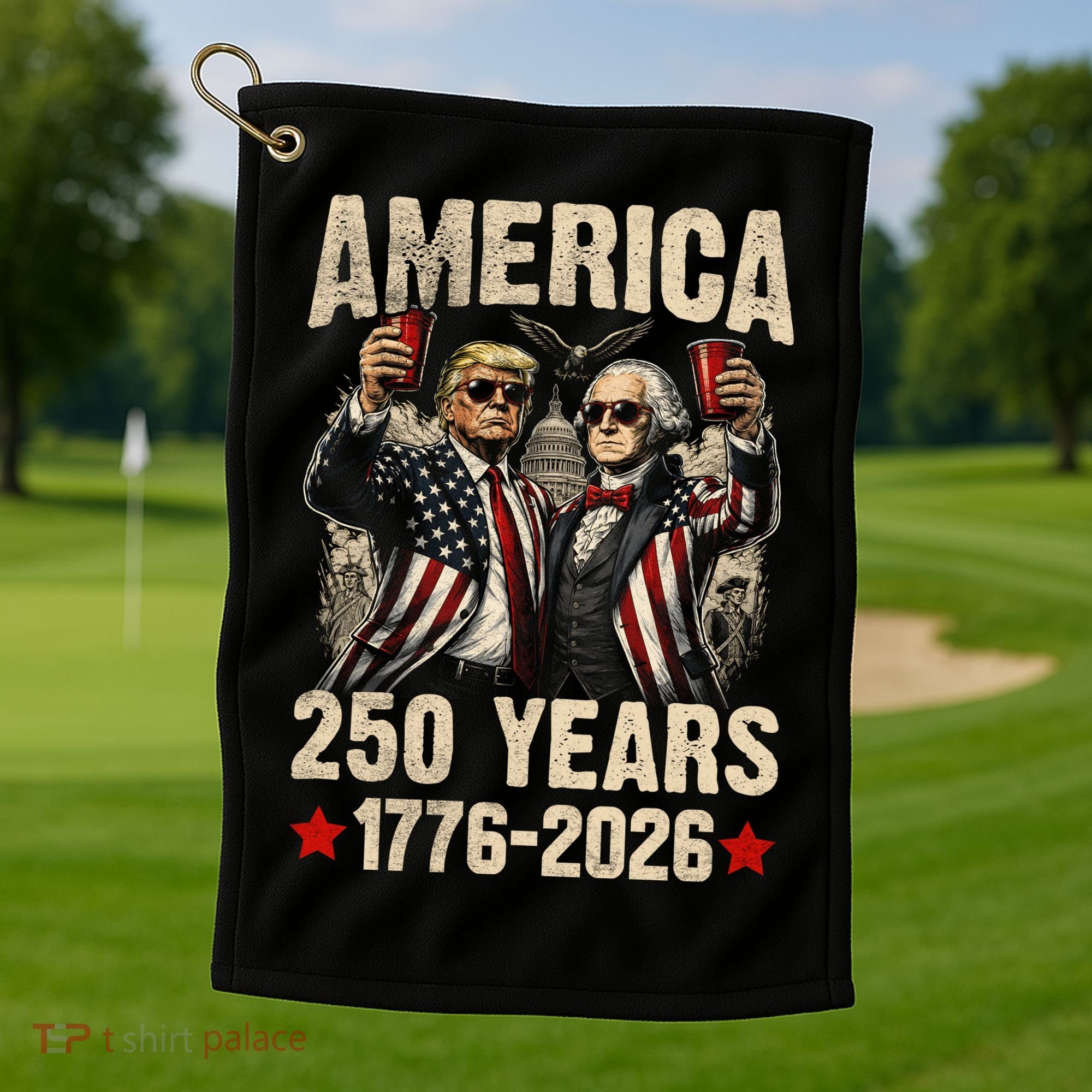 250 Years America 250th Anniversary Trump Washington Golf Towel