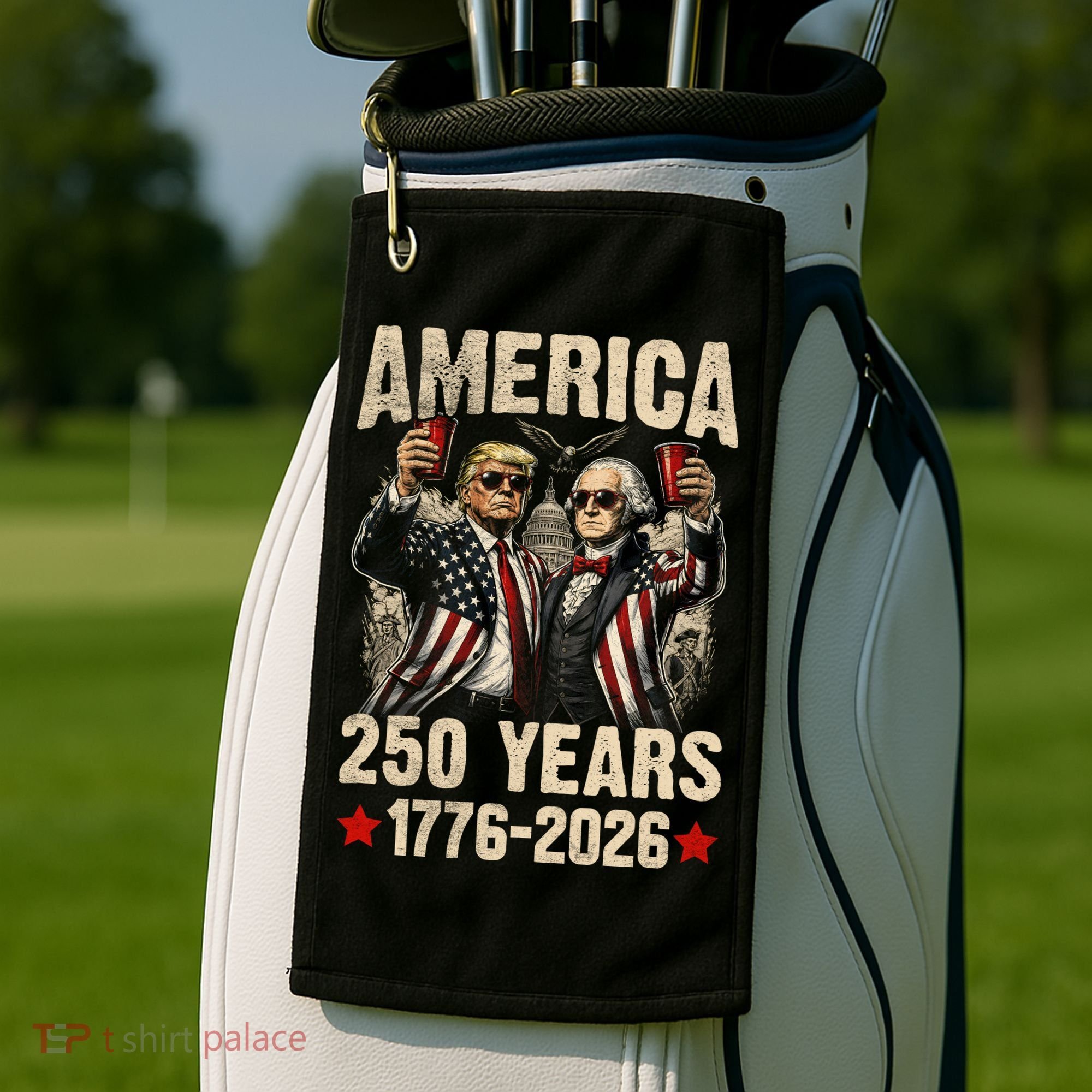 250 Years America 250th Anniversary Trump Washington Golf Towel
