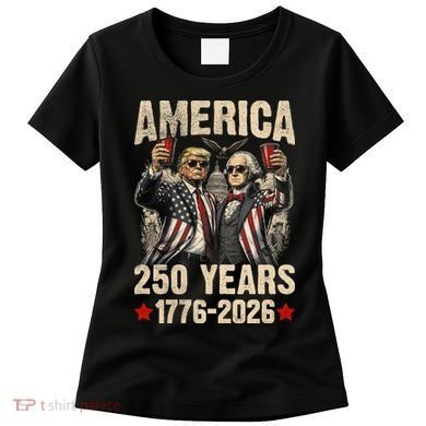 250 Years America 250th Anniversary Trump Washington Women's T-Shirt