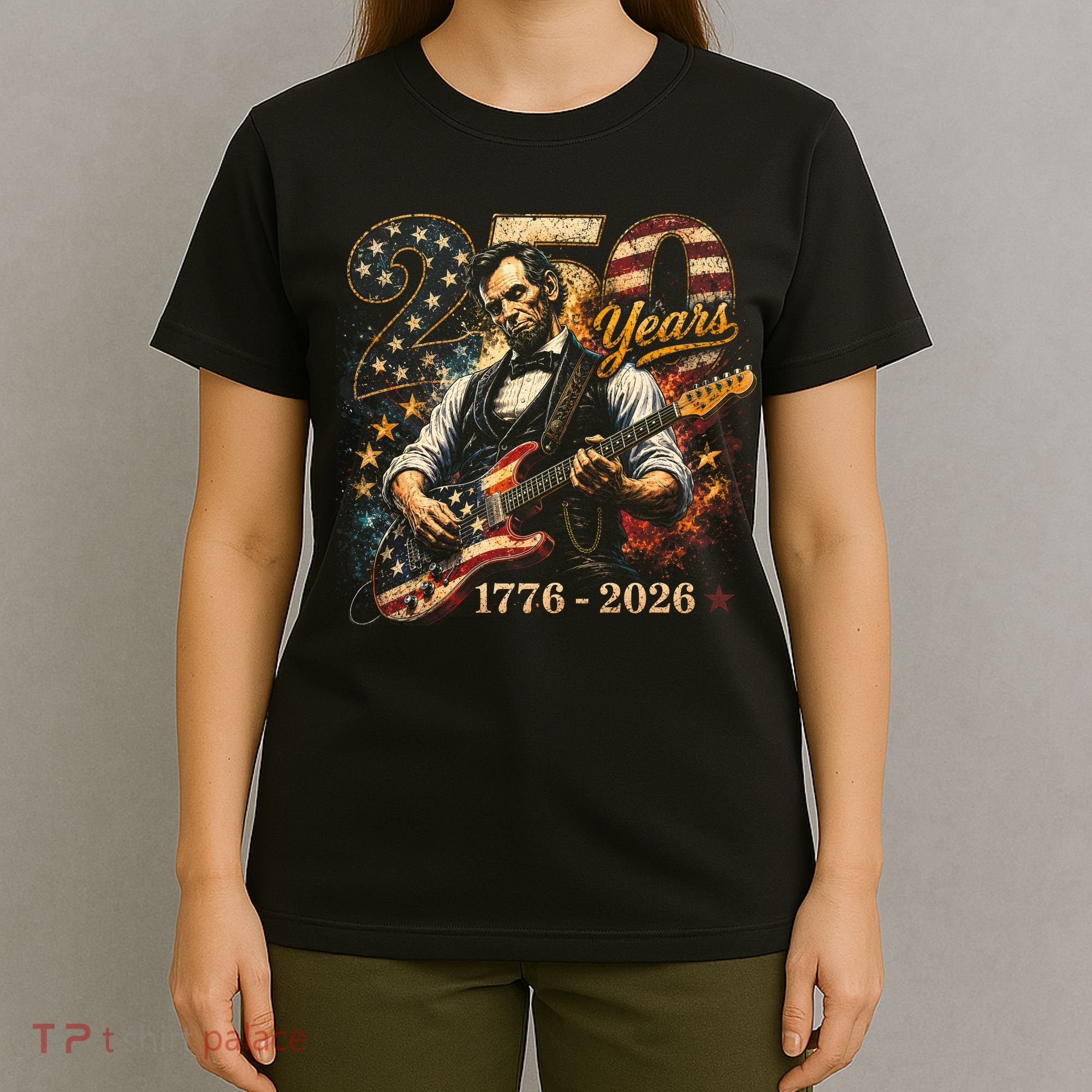 250 Years Abe Lincoln Playing Guitar 250th Anniversary  T-Shirt