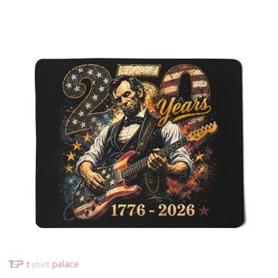 250 Years Abe Lincoln Playing Guitar 250th Anniversary  Mousepad